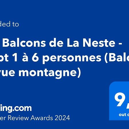Les Balcons De La Neste - Appt 1 A 6 Personnes Аро Екстериор снимка
